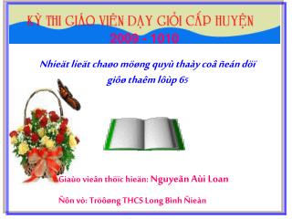 Giaùo vieân thöïc hieän: Nguyeãn Aùi Loan Ñôn vò: Tröôøng THCS Long Bình Ñieàn