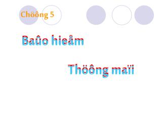 Baûo hieåm 			Thöông maïi