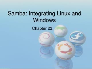 Samba: Integrating Linux and Windows