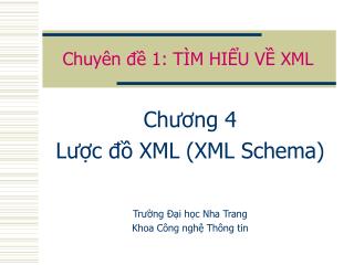 Chuyên đề 1: TÌM HIỂU VỀ XML