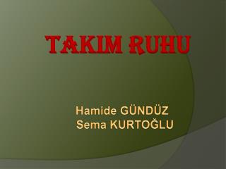 TAKIM RUHU