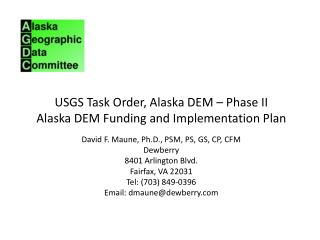 USGS Task Order, Alaska DEM – Phase II Alaska DEM Funding and Implementation Plan