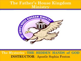 The Father’s House Kingdom Ministry