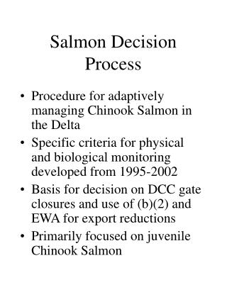 Salmon Decision Process