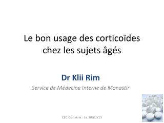 Le bon usage des corticoïdes chez les sujets âgés