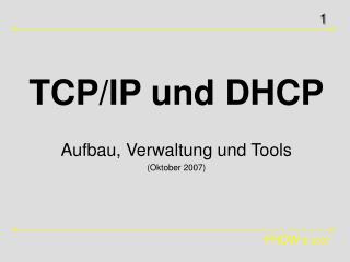 TCP/IP und DHCP