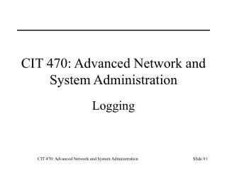 CIT 470: Advanced Network and System Administration