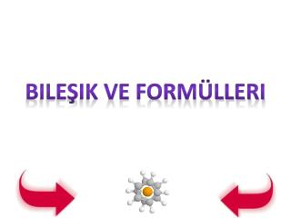 Bileşik ve formülleri