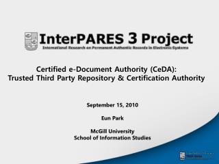 Certified e-Document Authority (CeDA): Trusted Third Party Repository &amp; Certification Authority