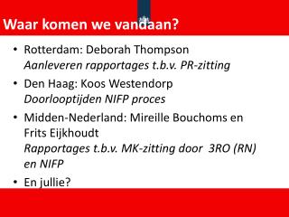 Waar komen we vandaan?