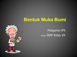 Bentuk Muka Bumi