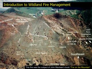Introduction to Wildland Fire Management