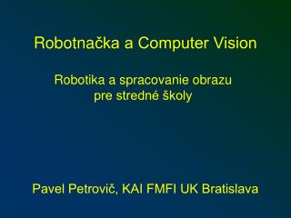 Robotna čka a Computer Vision