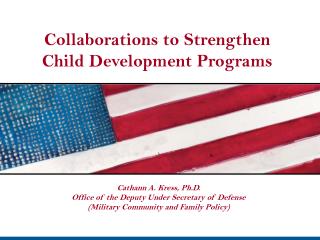 Collaborations to Strengthen Child Development Programs