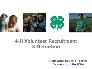 4-H Volunteer Recruitment &amp; Retention