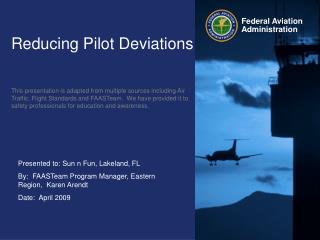 Reducing Pilot Deviations