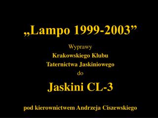 „Lampo 1999-2003”