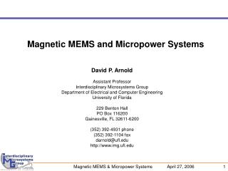 Magnetic MEMS and Micropower Systems