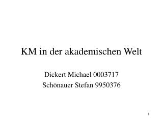 KM in der akademischen Welt