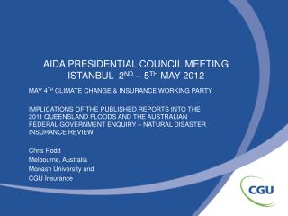 AIDA PRESIDENTIAL COUNCIL MEETING ISTANBUL 2 ND – 5 TH MAY 2012