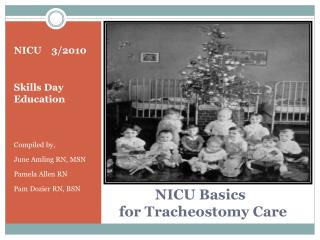 NICU Basics for Tracheostomy Care