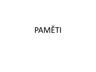 PAMĚTI