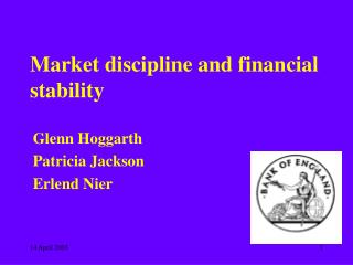 Market discipline and financial stability