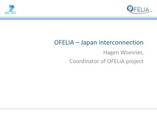 OFELIA – Japan interconnection