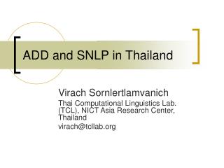 ADD and SNLP in Thailand