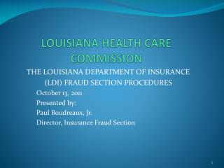 LOUISIANA HEALTH CARE COMMISSION