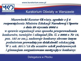 KONKURS INFORMATYCZNY LOGIA 11 Gimnazjum Miejskie w Sierpcu (udział w etapie wojewódzkim)