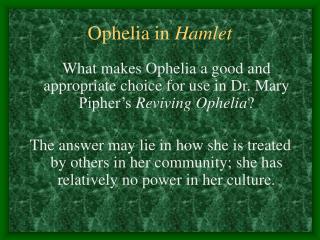 Ophelia in Hamlet