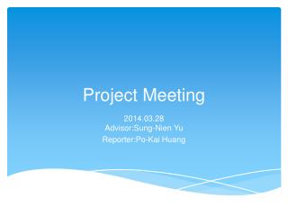 Project Meeting