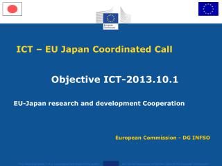 ICT – EU Japan Coordinated Call