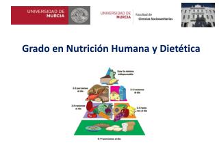 Grado en Nutrición Humana y Dietética