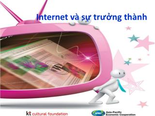 Internet và sự trưởng thành