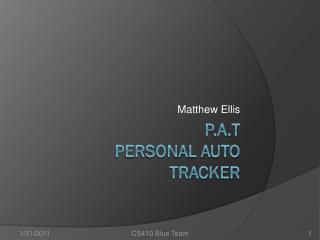 P.A.T PERSONAL Auto Tracker