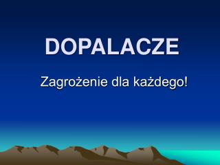 DOPALACZE