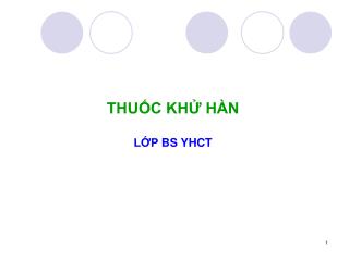 THUỐC KHỬ HÀN LỚP BS YHCT