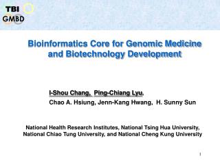 Bioinformatics Core for Genomic Medicine and Biotechnology Development