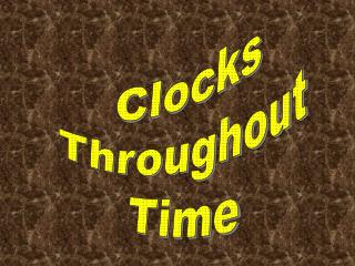 Clocks Throughout Time
