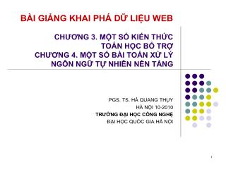 PGS. TS. HÀ QUANG THỤY HÀ NỘI 10-2010 TRƯỜNG ĐẠI HỌC CÔNG NGHỆ ĐẠI HỌC QUỐC GIA HÀ NỘI