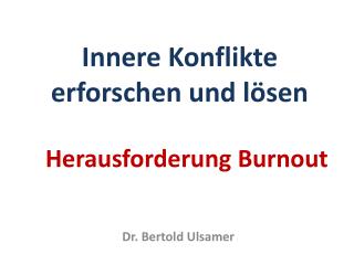 Herausforderung Burnout