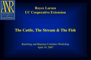 Royce Larsen UC Cooperative Extension