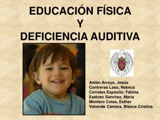 EDUCACIÓN FÍSICA Y DEFICIENCIA AUDITIVA