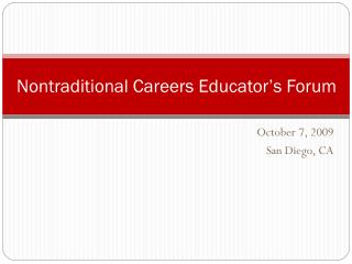 Nontraditional Careers Educator’s Forum