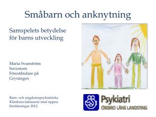 Småbarn och anknytning