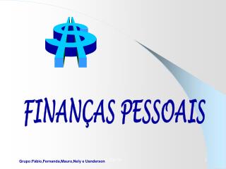 Grupo:Fábio,Fernanda,Mauro,Nely e Uanderson
