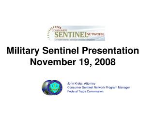 Military Sentinel Presentation November 19, 2008