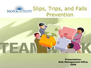 Slips, Trips, and Falls Prevention